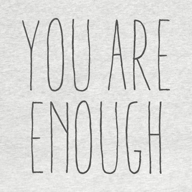 you are enough by fahimahsarebel